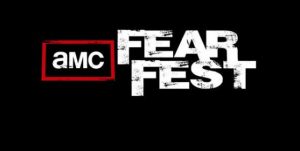 AMC's 19th Annual FearFest event will begin on Sunday, October 18, 2015