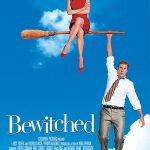 Bewitched (2005)