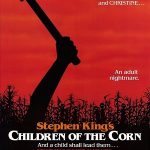 Children of the Corn (1984)