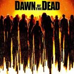 Dawn of the Dead (2004)