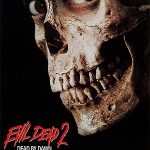 Evil Dead II (1987)
