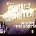 Girl vs. Monster to premiere October 12, 2012 during Monstober on Disney Channel