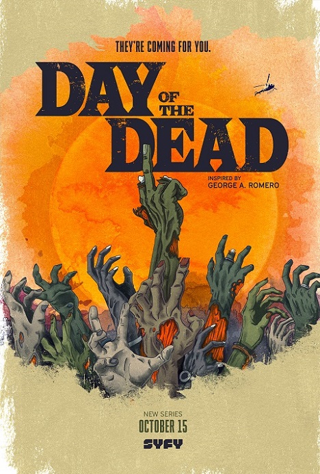 Syfy's "Day of the Dead" Premieres October 15th 2021