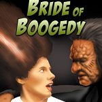 Bride of Boogedy (1987)