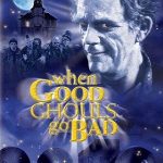When Good Ghouls Go Bad (2001)