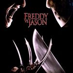 Freddy vs. Jason (2003)