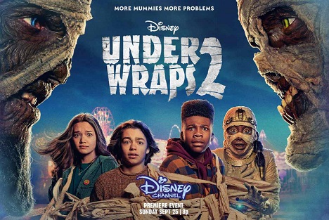 Disney Channel's Under Wraps 2 premieres September 25th